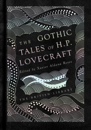 Kniha Gothic Tales of H. P. Lovecraft H P Lovecraft