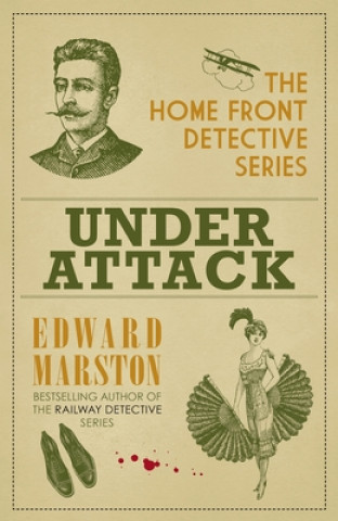 Kniha Under Attack Edward Marston