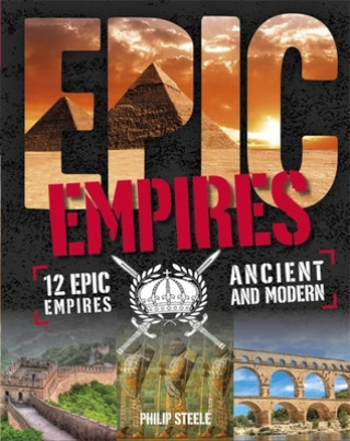 Kniha Epic!: Empires Philip Steele
