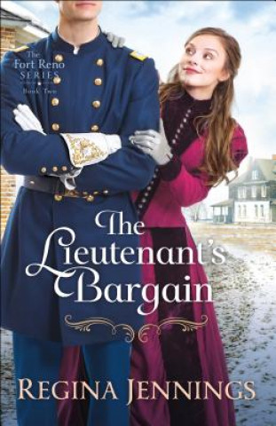 Βιβλίο Lieutenant`s Bargain Regina Jennings