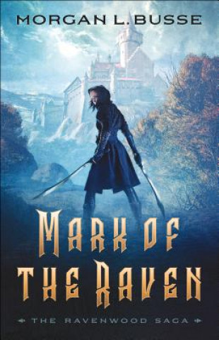 Книга Mark of the Raven Morgan L. Busse