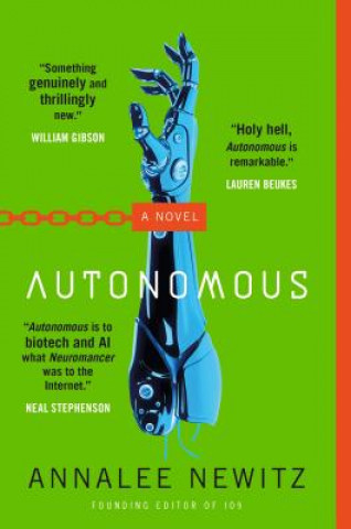 Buch AUTONOMOUS ANNALEE NEWITZ