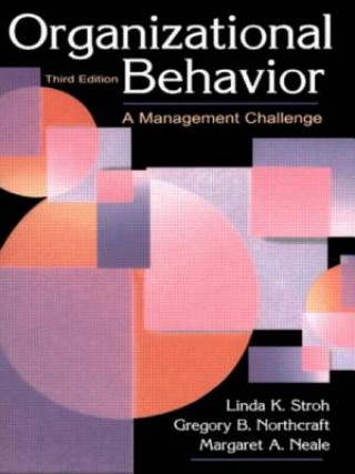 Kniha Organizational Behavior Linda K. Stroh