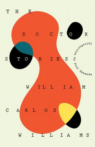 Kniha Doctor Stories William Carlos Williams