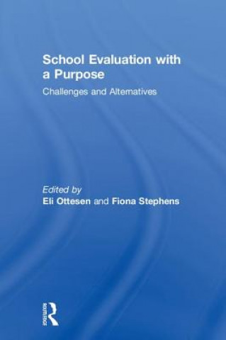 Knjiga School Evaluation with a Purpose Eli Ottesen