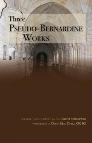 Knjiga Three Pseudo-Bernardine Works ANN ASTELL