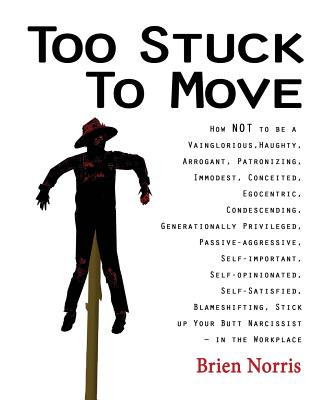 Книга Too Stuck to Move BRIEN NORRIS