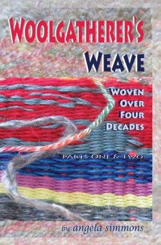 Kniha Woolgatherer's Weave ANGELA SIMMONS