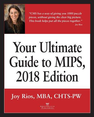 Livre Your Ultimate Guide to MIPS, 2018 Edition JOY RIOS