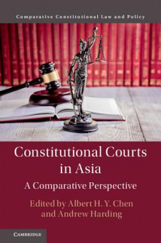 Book Constitutional Courts in Asia EDITED BY ALBERT H.