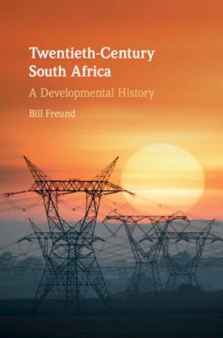 Könyv Twentieth-Century South Africa Freund