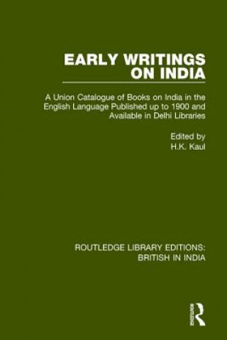 Kniha Early Writings on India 