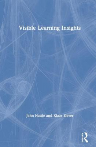 Kniha Visible Learning Insights Hattie