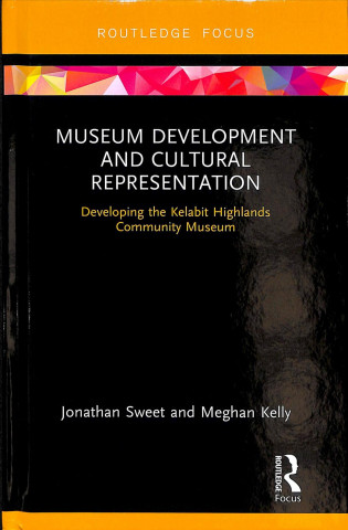 Könyv Museum Development and Cultural Representation SWEET