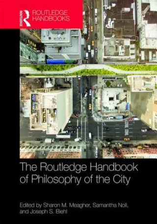 Buch Routledge Handbook of Philosophy of the City 