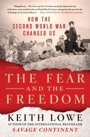 Book FEAR & THE FREEDOM KEITH LOWE