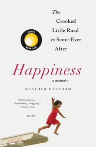 Könyv HAPPINESS A MEMOIR HEATHER HARPHAM