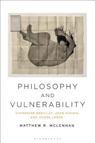 Knjiga Philosophy and Vulnerability Matthew R. (Saint Paul University McLennan