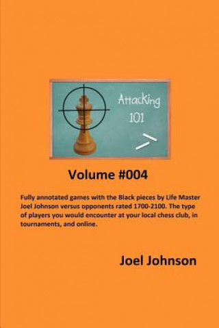 Boek Attacking 101 - Volume #004 JOEL JOHNSON
