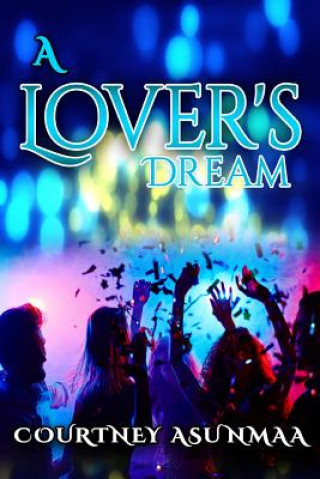 Boek Lover's Dream COURTNEY ASUNMAA