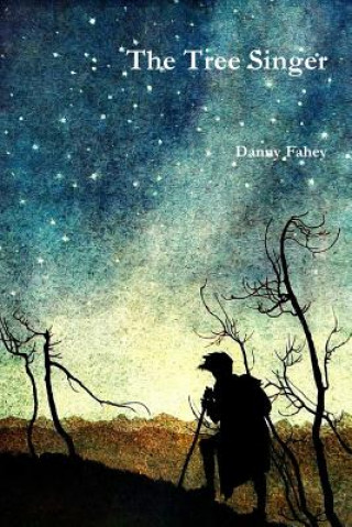 Knjiga Tree Singer DANNY FAHEY
