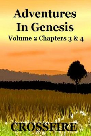 Book Adventures In Genesis Vol. 2 CROSSFIRE