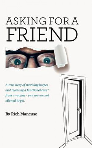 Knjiga Asking for a Friend... RICHARD MANCUSO