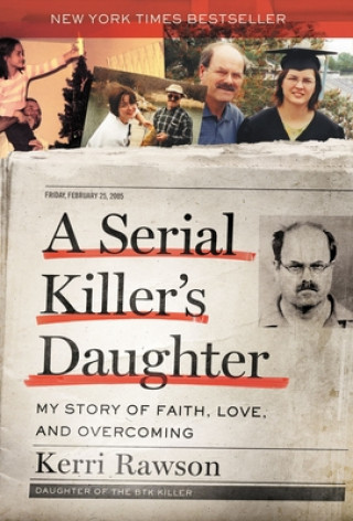 Könyv Serial Killer's Daughter Kerri Rawson