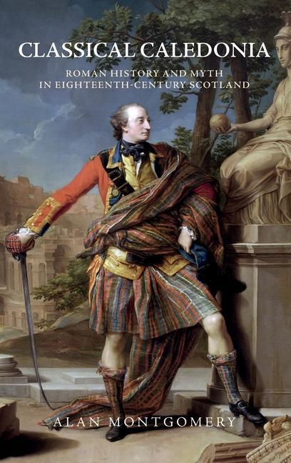 Knjiga Classical Caledonia MONTGOMERY  ALAN