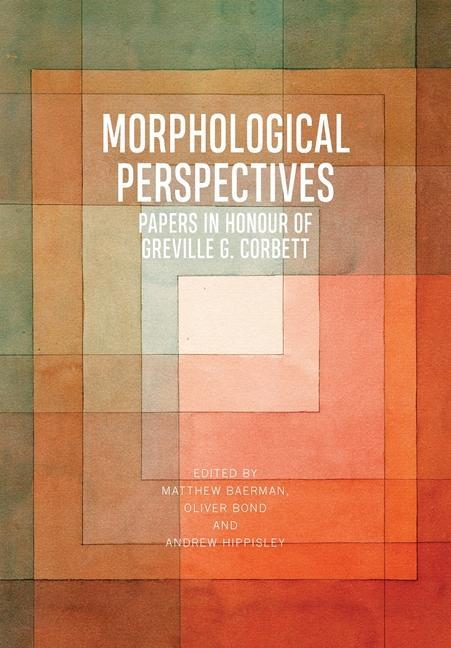 Boek Morphological Perspectives BAERMAN  MATTHEW