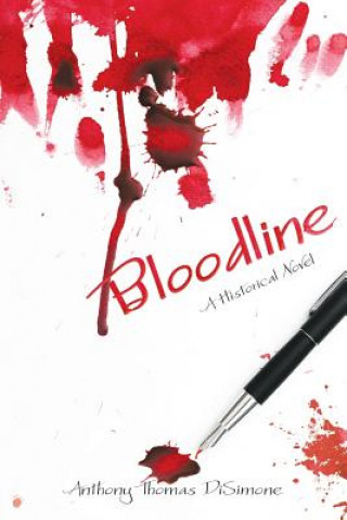 Könyv Bloodline ANTHONY TH DISIMONE