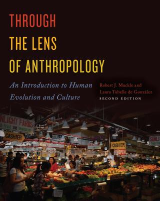 Knjiga Through the Lens of Anthropology Laura Tubelle de Gonz?lez