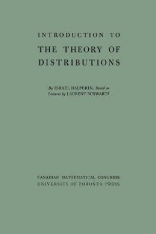 Buch Introduction to the Theory of Distributions ISRAEL HALPERIN