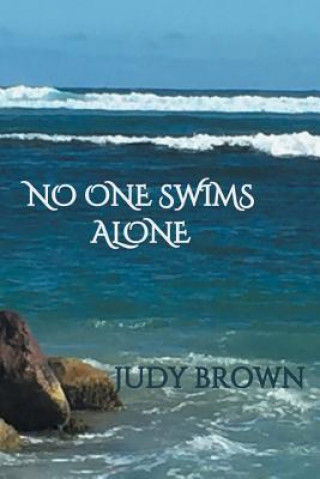 Knjiga No One Swims Alone JUDY BROWN