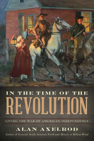 Carte In the Time of the Revolution Alan Axelrod