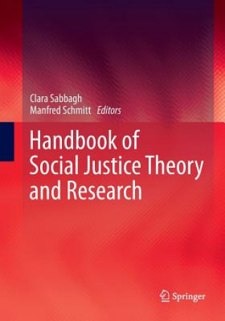 Knjiga Handbook of Social Justice Theory and Research CLARA SABBAGH