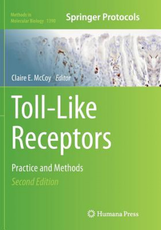 Könyv Toll-Like Receptors CLAIRE MCCOY