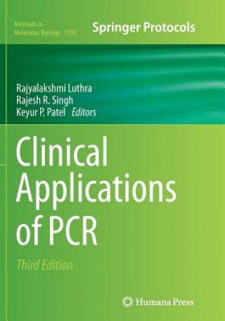 Könyv Clinical Applications of PCR RAJYALAKSHMI LUTHRA