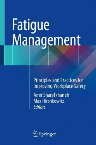 Kniha Fatigue Management Amir Sharafkhaneh