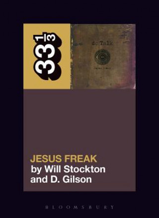 Kniha dc Talk's Jesus Freak Stockton