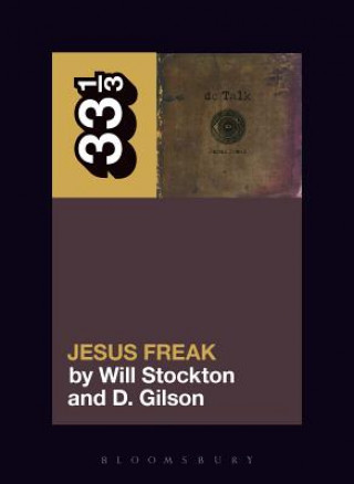 Książka dc Talk's Jesus Freak Stockton