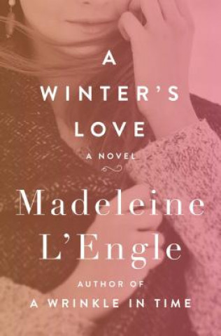 Książka Winter's Love Madeleine L'Engle