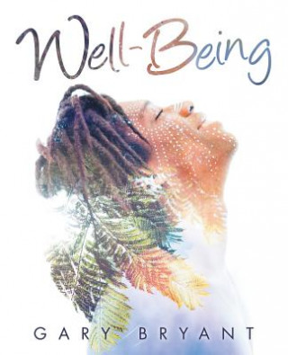 Book Well-Being GARY BRYANT