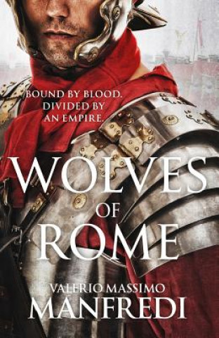 Kniha Wolves of Rome Valerio Massimo Manfredi