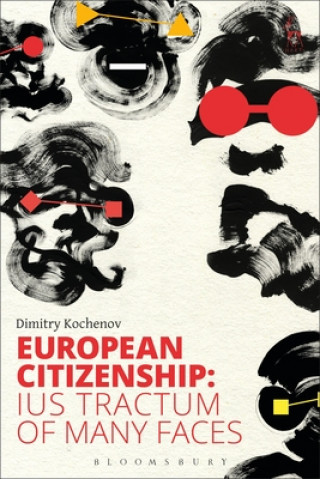 Kniha European Citizenship Dimitry Kochenov