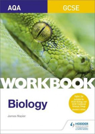 Книга AQA GCSE Biology Workbook James Napier