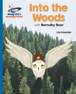 Carte Reading Planet - Into the Woods with Barnaby Bear - Blue: Galaxy Lou Kuenzler