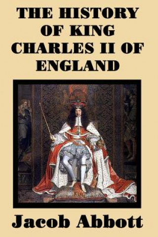 Książka History of King Charles II of England JACOB ABBOTT