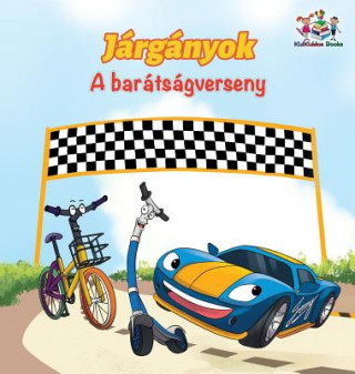 Könyv Wheels The Friendship Race (Hungarian Children's Book) S.A. PUBLISHING