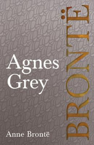Книга Agnes Grey ANNE BRONT